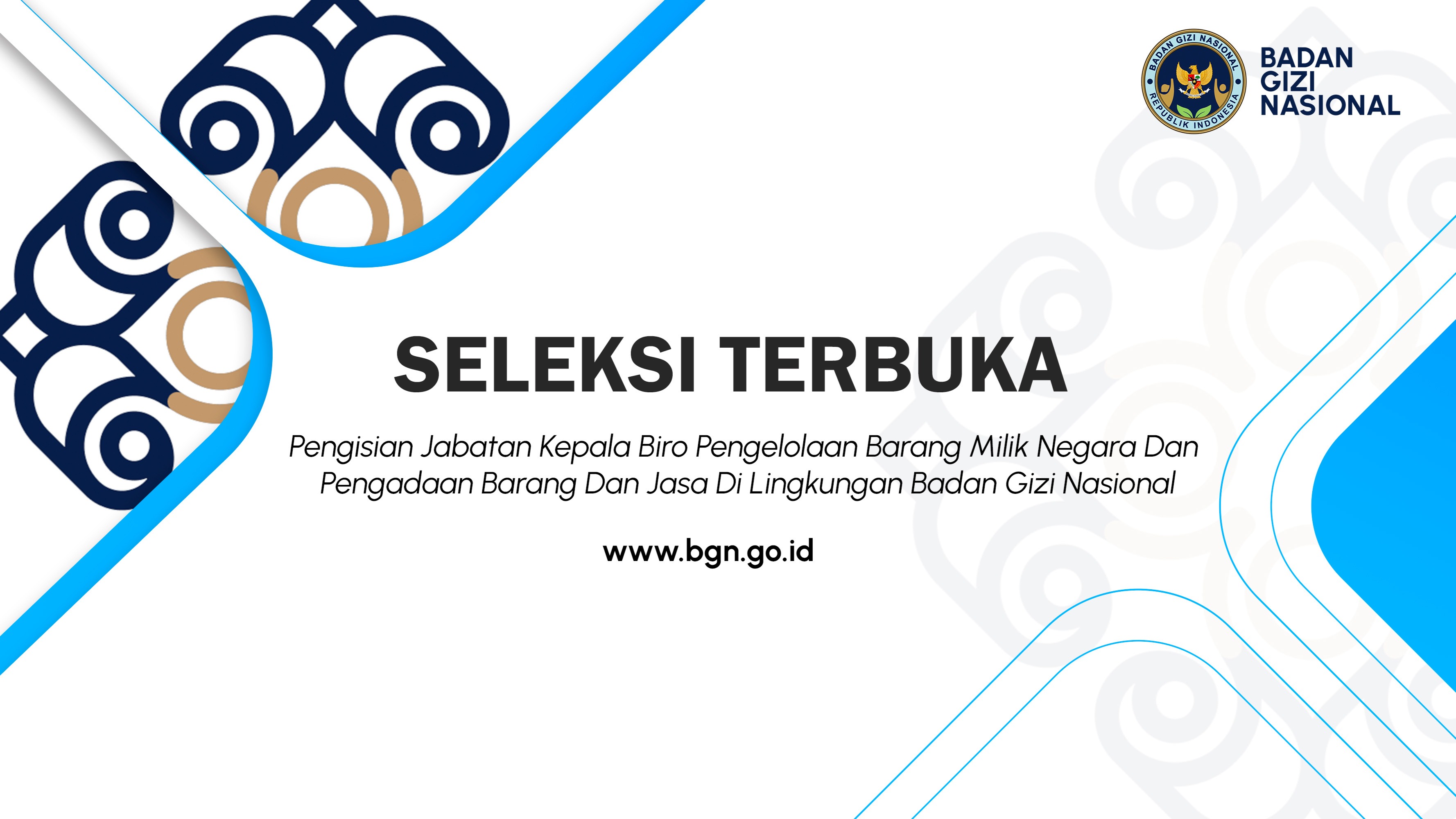 Seleksi Terbuka Pengisian Jabatan Kepala Biro Pengelolaan Barang Milik Negara Dan Pengadaan Barang Dan Jasa Di Lingkungan Badan Gizi Nasional Batu Bara