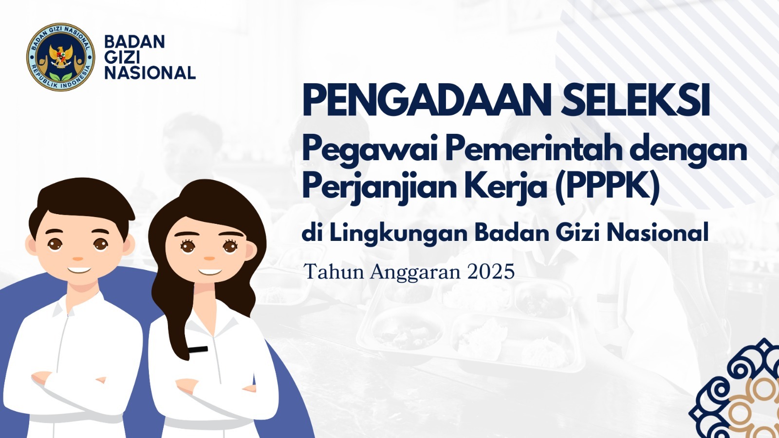 Pengumuman Seleksi Pengadaan Pegawai Pemerintah Dengan Perjanjian Kerja Tingkat Instansi Tahap II di Lingkungan Badan Gizi Nasional Batu Bara Tahun Anggaran 2025
